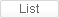 List